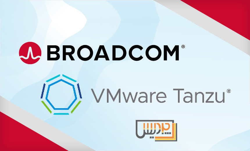 اعلام عمومی پلتفرم VMware Tanzu 10 توسط Broadcom